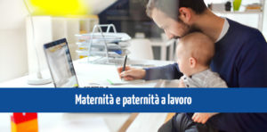 Maternità_paternità_lavoro